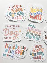 Load image into Gallery viewer, Dog Mom Sticker PACK (10pcs)
